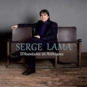 D'aventures en aventures - Serge Lama