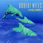 Children - Robert Miles
