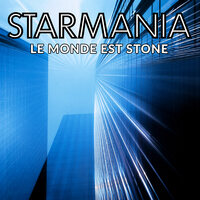 Le monde est stone - Starmania