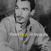Oh happy day - Florent Pagny