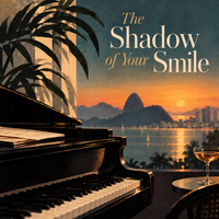The Shadow Of Your Smile - Astrud Gilberto