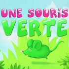 Une Souris Verte - Chanson pour enfants