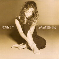 Without You - Mariah Carey