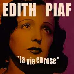 La Vie en Rose - Edith Piaf