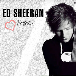 Perfect - Ed Sheeran