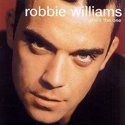 She's the one - Robbie Williams