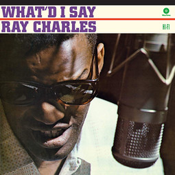 What'd I say - Ray Charles