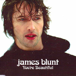 You're beautiful - James Blunt